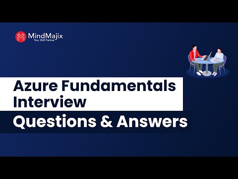 Azure Fundamentals Interview Questions And Answers | Frequently Asked Azure Interview Questions