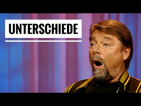Jürgen von der Lippe - Unterschiede