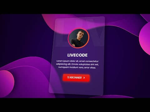 Faire une Card en GlassMorphism - Nouveau Format - HTML & CSS
