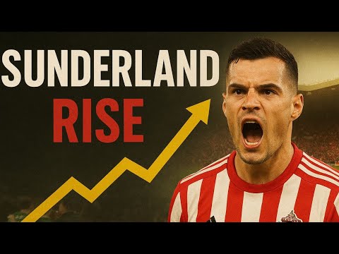 THE RISE OF SUNDERLAND AFC: FROM ROCK BOTTOM TO REBORN GIANTS
