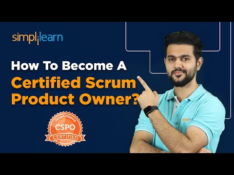 How To Become A Certified Scrum Product Owner®? | CSPO Certification Training |Simplilearn