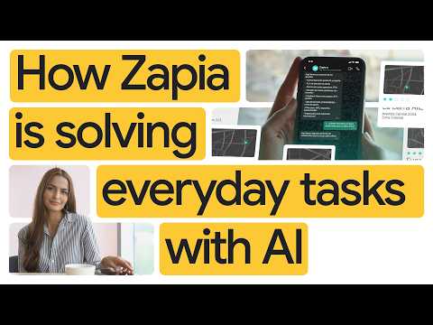 Zapia solving "real world tasks" for millions with Google Cloud and Gemini