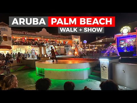 Aruba Palm Beach night walk + Acrobatic Show