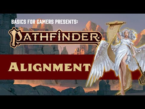 Pathfinder (2e): Basics of Character Alignment