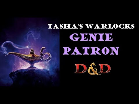 Genie Patron: Tasha's Warlocks