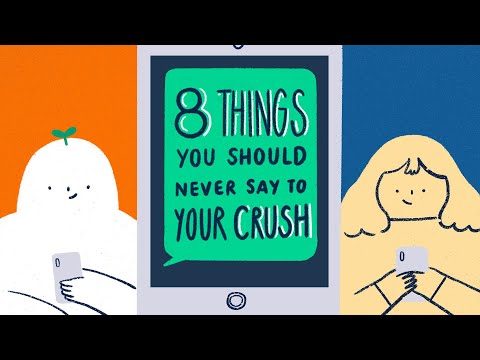 8 Things You Should Never Say to Your Crush