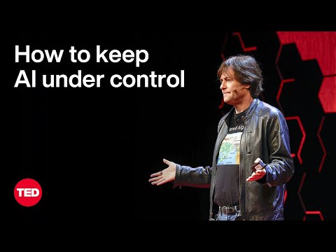 How to Keep AI Under Control | Max Tegmark | TED