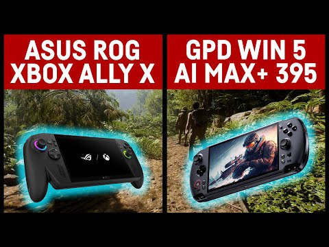 ASUS XBOX Ally X vs. GPD Win 5 (Ryzen AI Max+ 395 & 8060s)