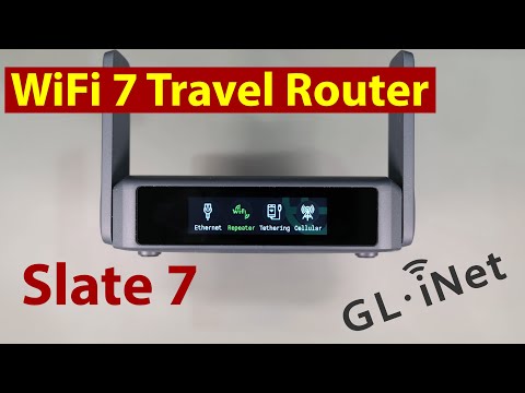 Gl.iNet Slate 7 - GL-BE3600 - The Ultimate Travel Router