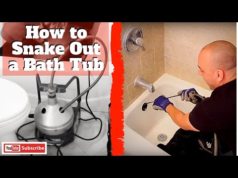 How to Snake Out a Bath Tub