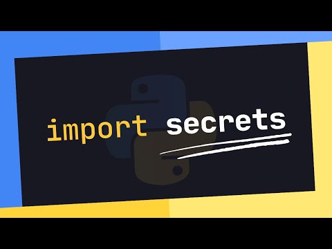 The FULL Guide To Secrets (Module) For Python Developers