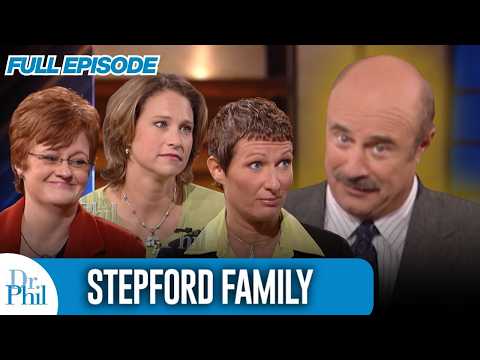 Stepford Family | FULL EPISODE | Dr. Phil