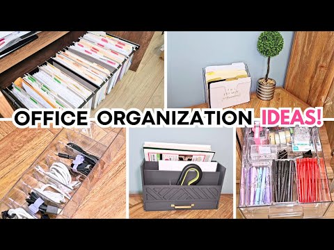 OFFICE ORGANIZATION IDEAS!