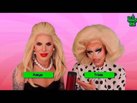 Trixie and Katya Sims 4 Livestream 4th Feb 2025