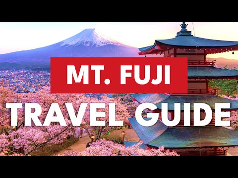 π»Mt. Fuji Comprehensive Travel Guideπ»When to Go, Where to See, How to Plan