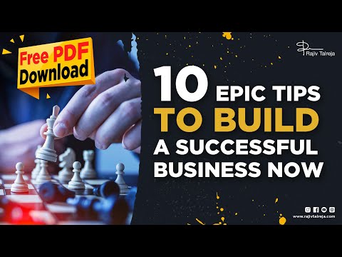 10 Tips To Build Successful Business | Build Successful Business | Rajiv Talreja
