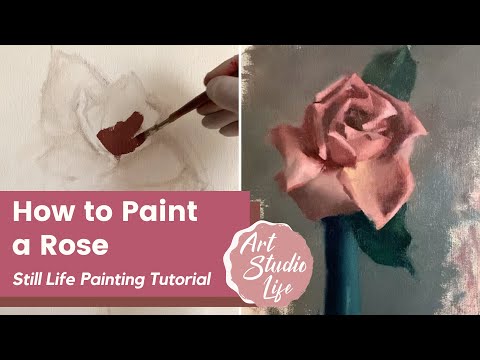 How To Paint A Rose Still Life Step By Step | Rose Oil Painting Tutorial