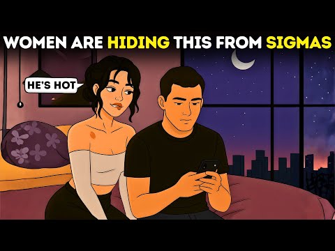 Women Are Desperate To Hide This From Sigma Males (Don't Miss #5)