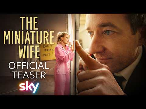 The Miniature Wife | Official Teaser | Starring Matthew Macfadyen & Elizabeth Banks
