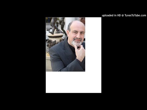 Nassim Nicholas Taleb on Work, Slavery, the Minority Rule, and Skin in the Game 8/14/2017