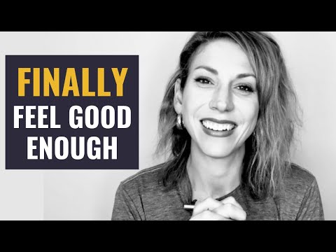 7 Things You Need to Know When You Don't Feel Good Enough