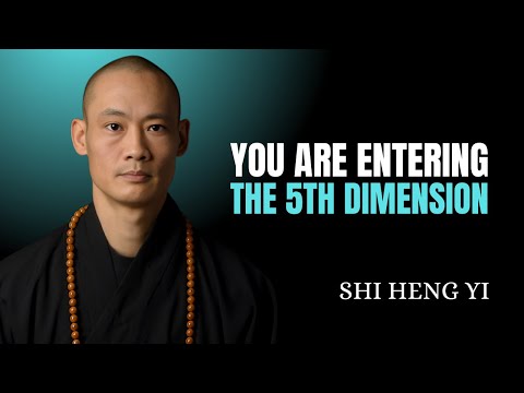 CHOSEN ONE, YOUR BODY IS ENTERING THE 5TH DIMENSION — HERE ARE THE SIGNS | SHI HENG YI