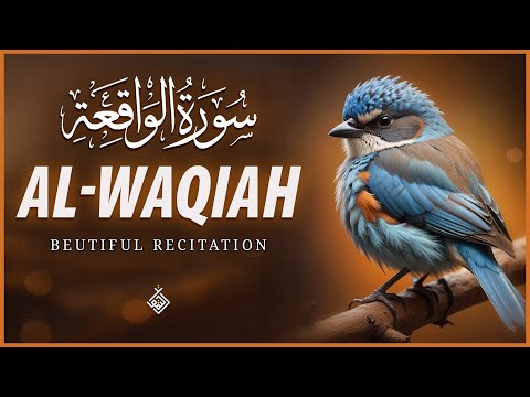 Emotional recitation of Surah Waqiyah (سورة الواقعة) For Your Soul | Al-Taqwa TV