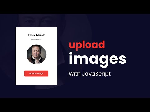 How To Upload Image On Website Using JavaScript | Post Image On Website With JavaScript