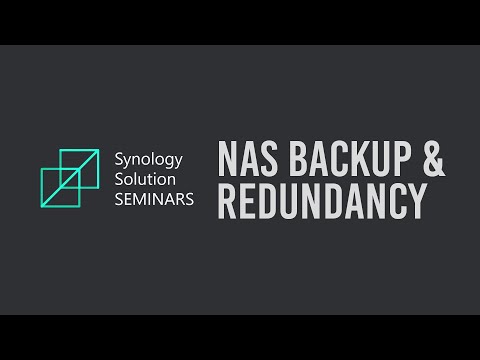 NAS Backup and Redundancy Best Practices | Synology Webinar