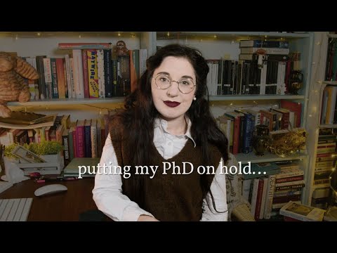 I've Left my PhD (for a while)