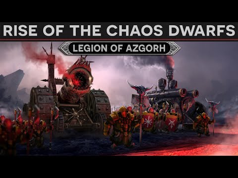 Rise of the Chaos Dwarfs - The Legion of Azgorh LORE DOCUMENTARY