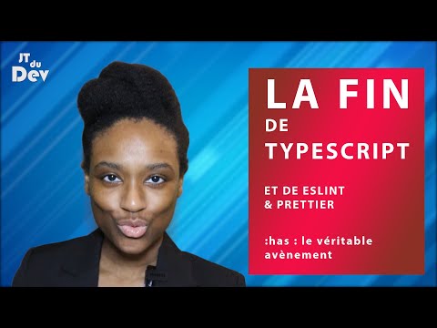 C'est la fin de TypeScript.