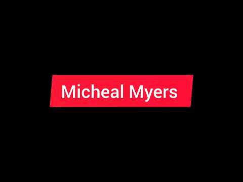 Micheal Myers - Nihaal