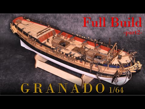 【Fullbuild-part2】model ship building/300 to1000hours/victorymodels GRANADO 1/64