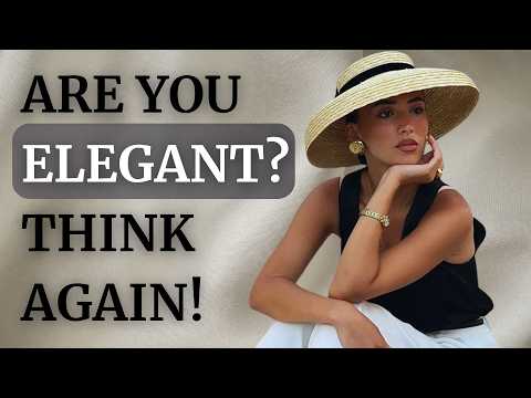 8 Things an Elegant Woman Avoids at All Costs