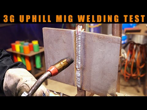 3G Vertical Uphill MIG Welding Test