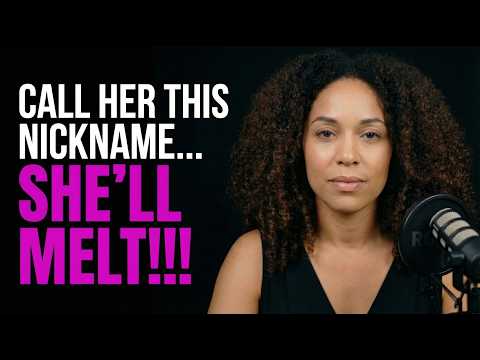 Say THIS to Her… 10 Nicknames Women Secretly Love (Men Always Miss This)