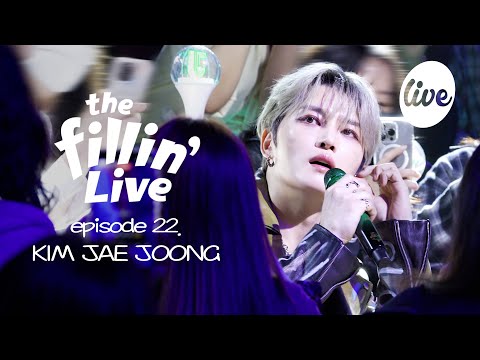 [4K] the Fillin' Live ep 22. KIM JAE JOONG✨ The Return of ROCK JAEJOONG🎸 Band LIVE [it's Live]