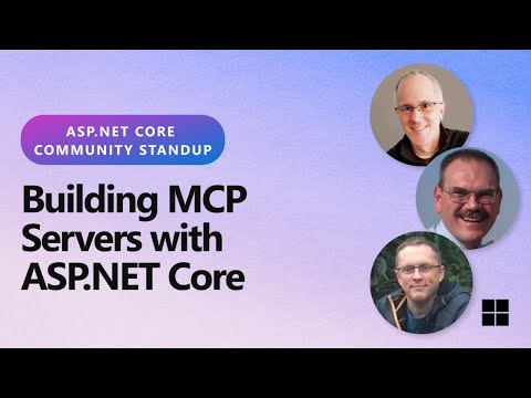 ASP.NET Community Standup - Building MCP Servers with ASP.NET Core