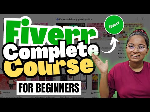 Fiverr tutorial for beginners | Complete Fiverr Mastery Course (1Hour ++)🚀