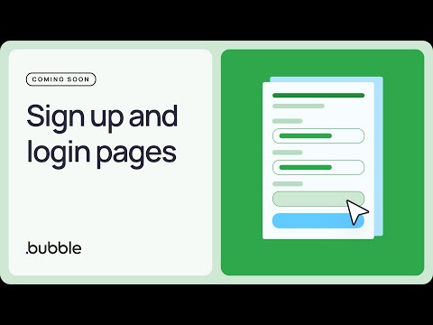 Section 2 - Sign up and login pages | Getting started with Bubble