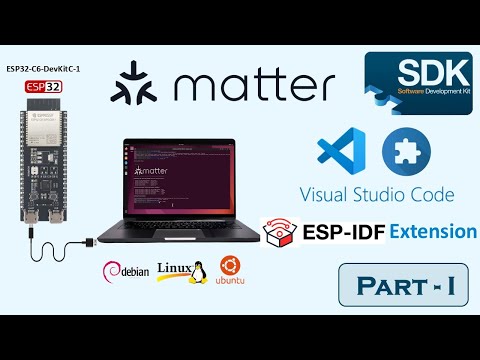 [Tutorial] Using VSCode with ESP-IDF Extension for Matter Development - I