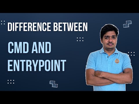 Difference between CMD and Entrypoint | CMD an Entrypoint differences with examples