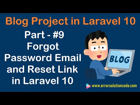 #9 Forgot Password Email and Reset Link in Laravel 10 | Blog Project in Laravel 10