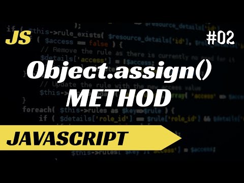 Object.assign method in Javascript in hindi | Tutorial #2