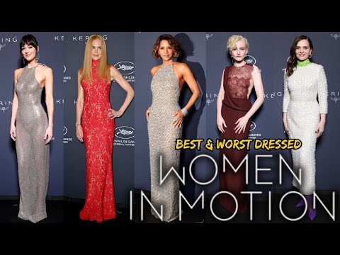 TOP 10 BEST & WORST DRESSED AT THE KERING WOMEN IN MOTION AWARDS 2025!