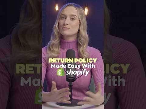 How to build a Shopify store: Return Policies