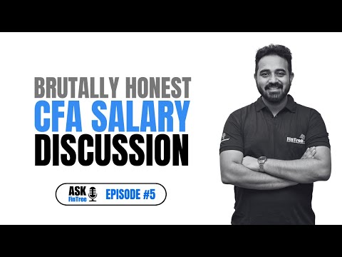 Brutally Honest CFA Salary Discussion | Ask FinTree #5