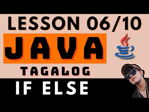 JAVA PROGRAMMING - LESSON 6 | IF ELSE STATEMENT | CODING AND PROGRAMMING TAGALOG