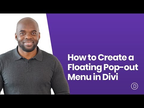 How to Create a Floating Pop out Menu in Divi